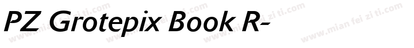 PZ Grotepix Book R字体转换